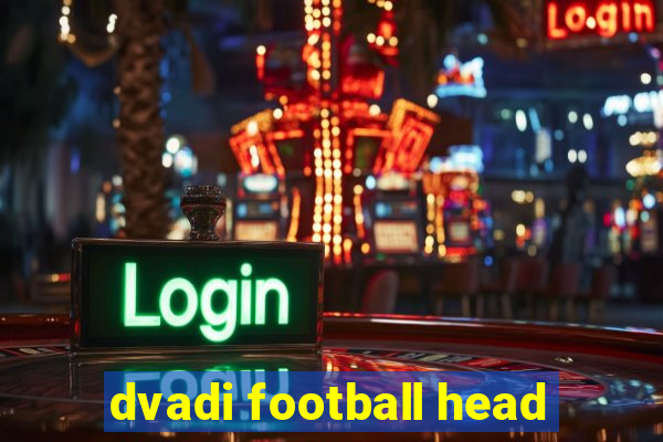 dvadi football head